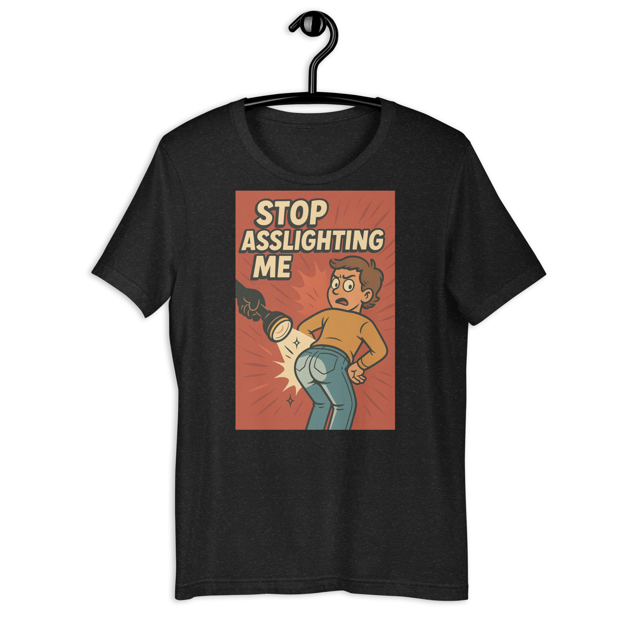 Stop Asslighting Me